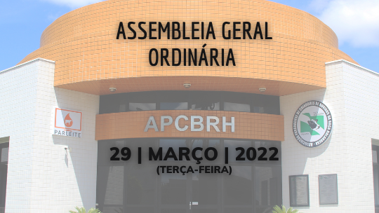 Assembleia Geral Ordinária APCBRH - 2022